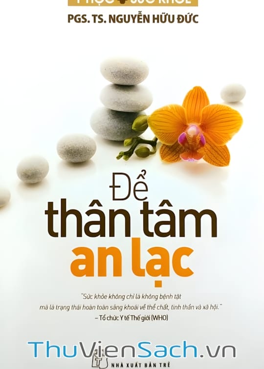 Ảnh bìa sách Để Thân Tâm An Lạc