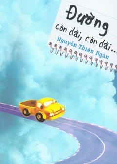 Sách Đường Còn Dài, Còn Dài