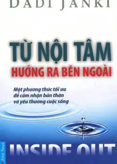 Ảnh Từ Nội Tâm Hướng Ra Bên Ngoài