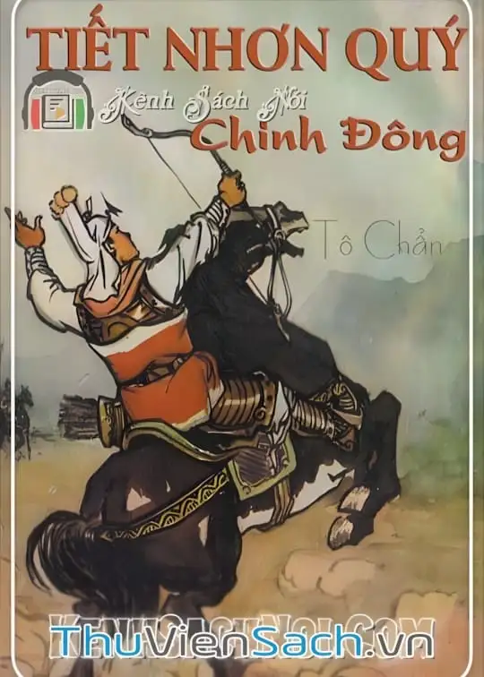 Ảnh bìa sách Tiết Nhơn Quý Chinh Đông