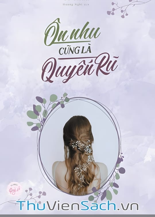 Ảnh bìa sách Ôn Nhu Cũng Là Quyến Rũ