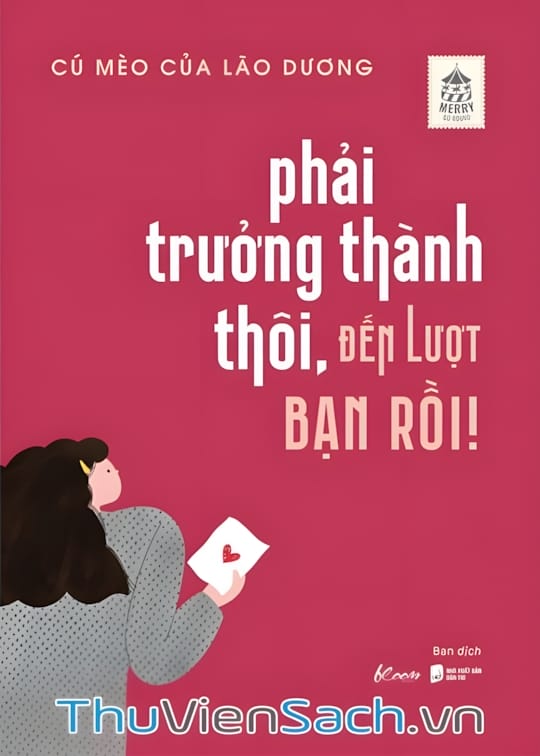 Ảnh bìa sách Phải Trưởng Thành Thôi, Đến Lượt Bạn Rồi