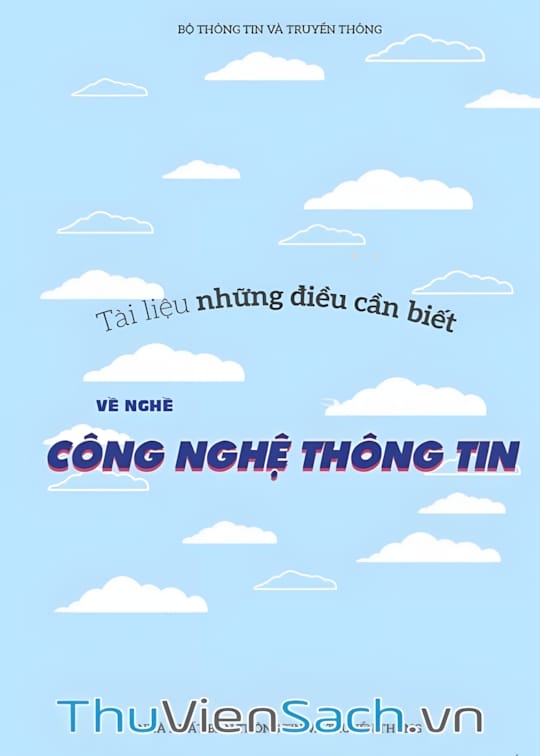 Ảnh bìa sách Những Điều Cần Biết Về Nghề Công Nghệ Thông Tin