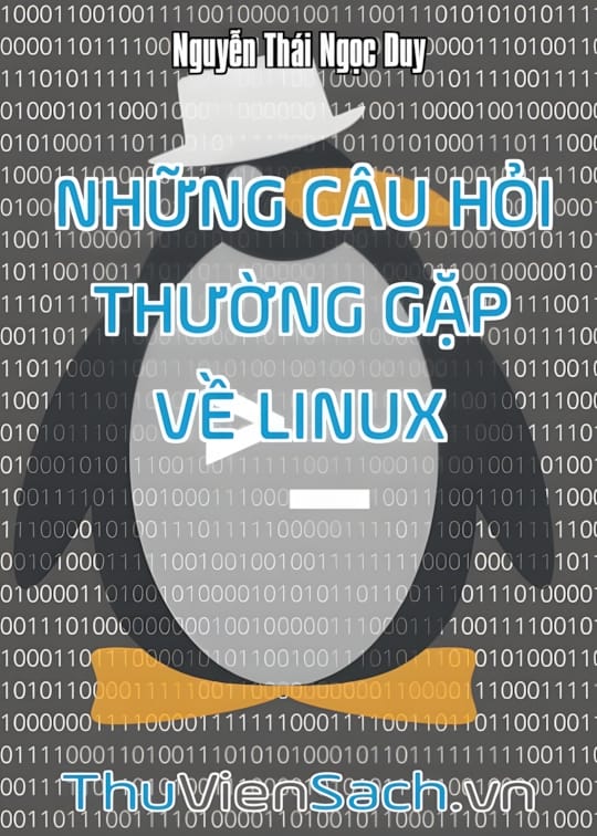 Ảnh bìa sách Những Câu Hỏi Thường Gặp Về Linux