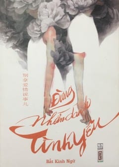 Sách Đừng Nhân Danh Tình Yêu