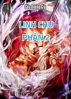 Linh Chu - Phần 2