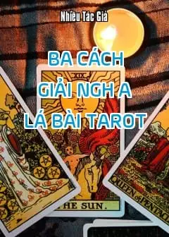 Ảnh Ba Cách Giải Nghĩa Lá Bài Tarot