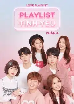 Playlist Girly Tình Yêu - Số 4
