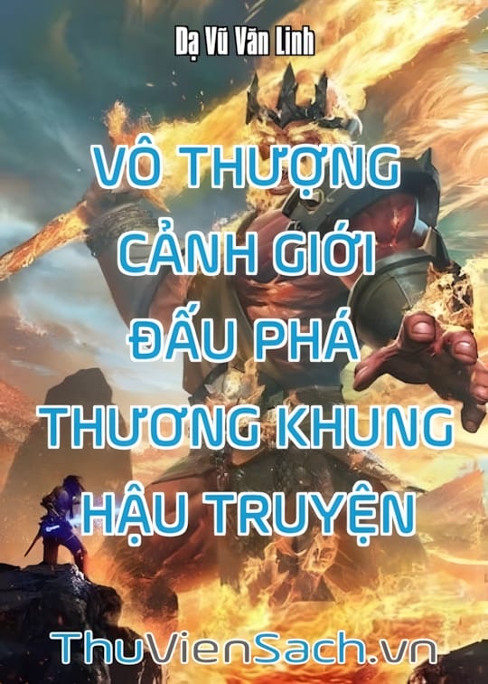 Ảnh bìa sách Vô Thượng Cảnh Giới - Đấu Phá Thương Khung Hậu Truyện