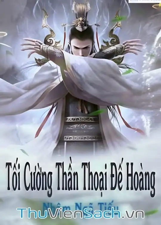 Ảnh bìa sách Tối Cường Thần Thoại Đế Hoàng - Phần 3