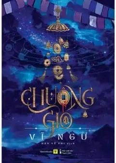 Chuông Gió Quyển 1 - Thực Cốt