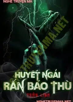 Huyết Ngải Rắn Báo Thù