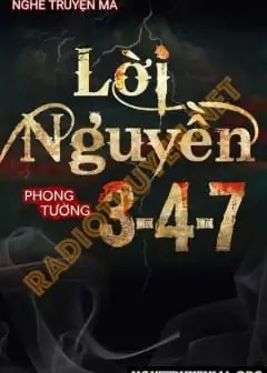 Lời Nguyền 3-4-7