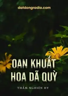 Oan Khuất Hoa Dã Quỳ