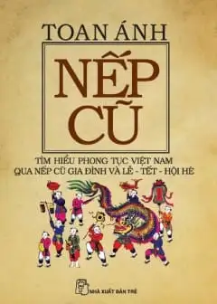 Ảnh Nếp Cũ - Lễ Tết, Hội, Hè