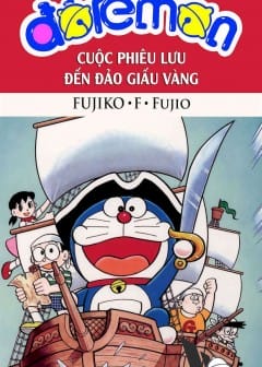 Doraemon: Cuộc Phiêu Lưu Đến Đảo Giấu Vàng