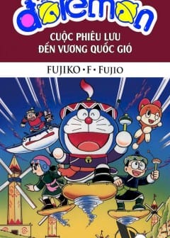 Doraemon: Cuộc Phiêu Lưu Đến Vương Quốc Gió