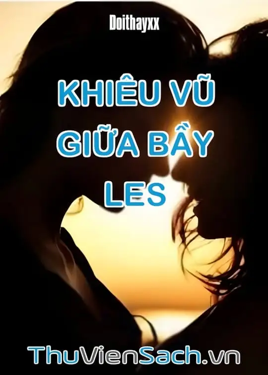 Ảnh bìa sách Khiêu Vũ Giữa Bầy Les