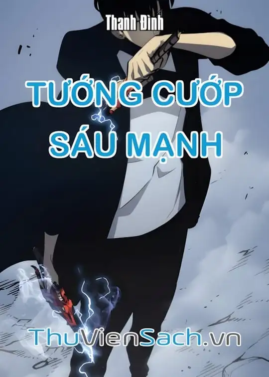 Ảnh bìa sách Tướng Cướp Sáu Mạnh