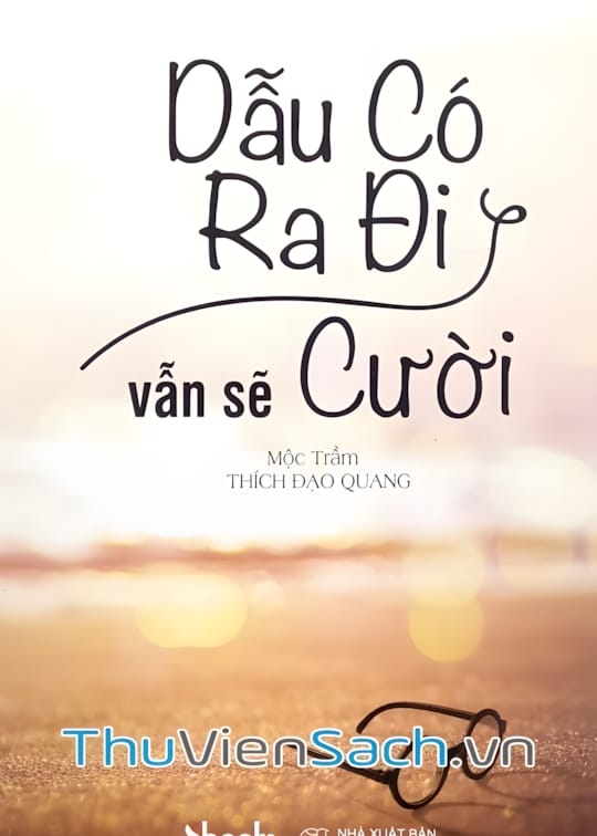 Ảnh bìa sách Dẫu Có Ra Đi Vẫn Sẽ Cười