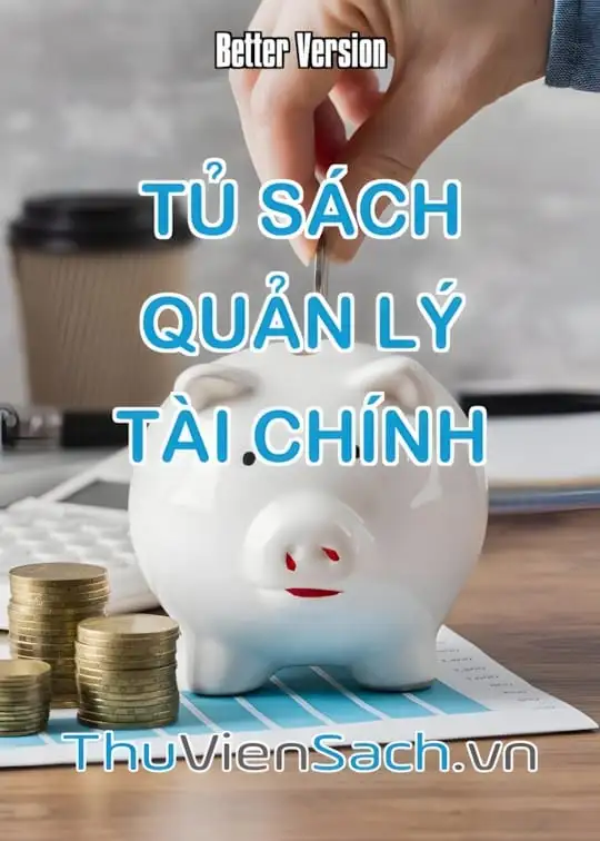 Ảnh bìa sách Tủ Sách: Quản Lý Tài Chính