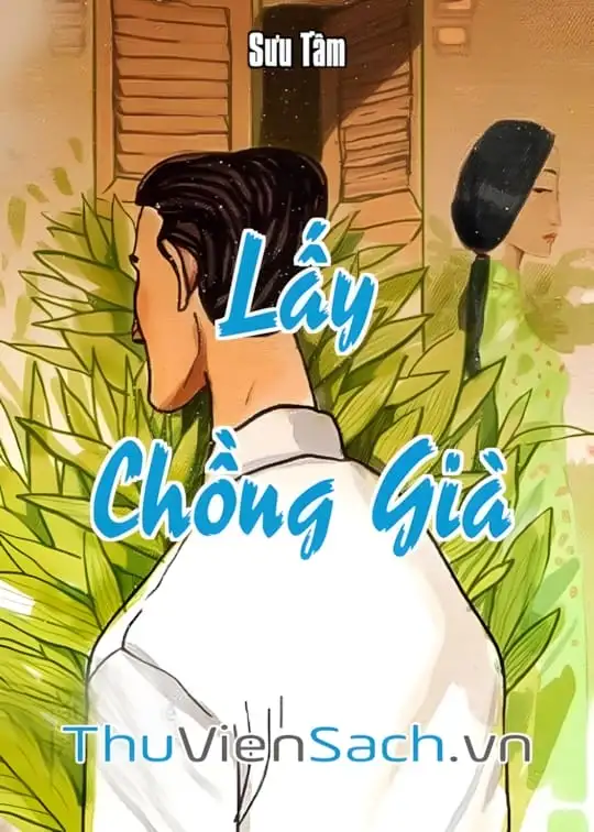 Ảnh bìa sách Lấy Chồng Già
