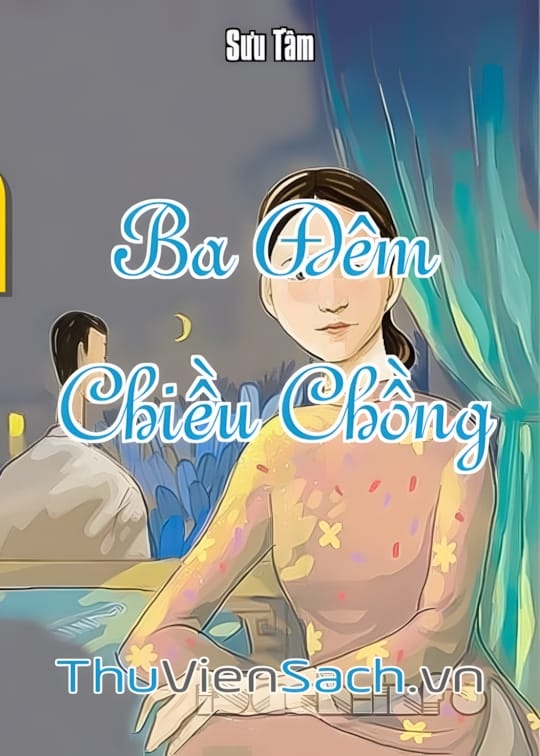 Ảnh bìa sách Ba Đêm Chiều Chồng