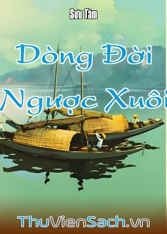 Ảnh bìa sách Dòng Đời Ngược Xuôi