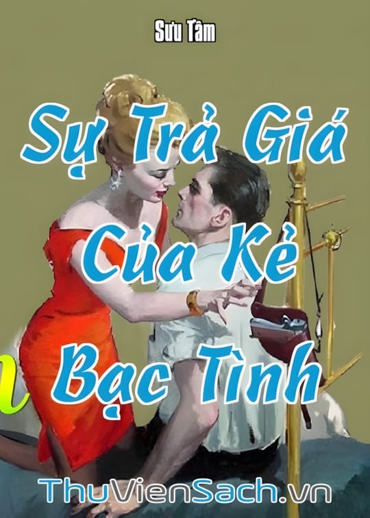 Ảnh bìa sách Sự Trả Giá Của Kẻ Bạc Tình