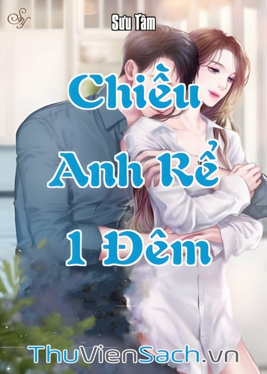 Ảnh bìa sách Chiều Anh Rể 1 Đêm