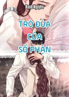 Trò Đùa Của Số Phận