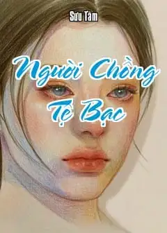 Người Chồng Tệ Bạc