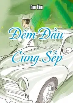 Đêm Đầu Cùng Sếp