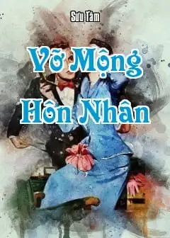 Vỡ Mộng Hôn Nhân