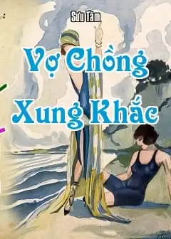 Vợ Chồng Xung Khắc