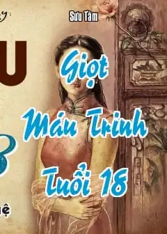 Giọt Máu Trinh Tuổi 18