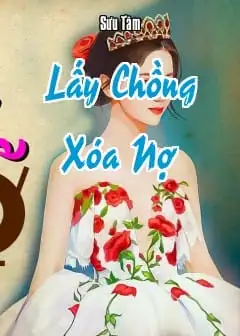 Lấy Chồng Xóa Nợ