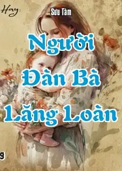 Người Đàn Bà Lăng Loàn