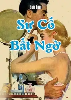 Sự Cố Bất Ngờ
