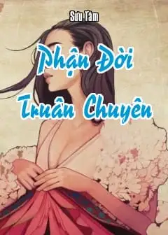 Phận Đời Truân Chuyên