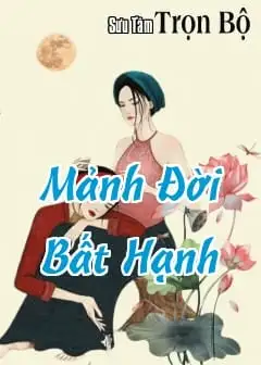 Mảnh Đời Bất Hạnh