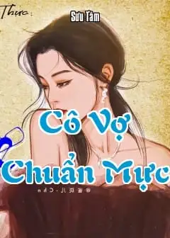 Cô Vợ Chuẩn Mực