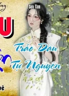 Tráo Dâu Tự Nguyện