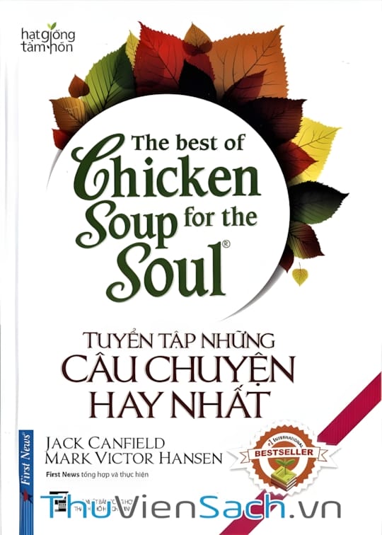 Ảnh bìa sách Tuyển Tập Những Câu Chuyện Hay Nhất - Chicken Soup For The Soul