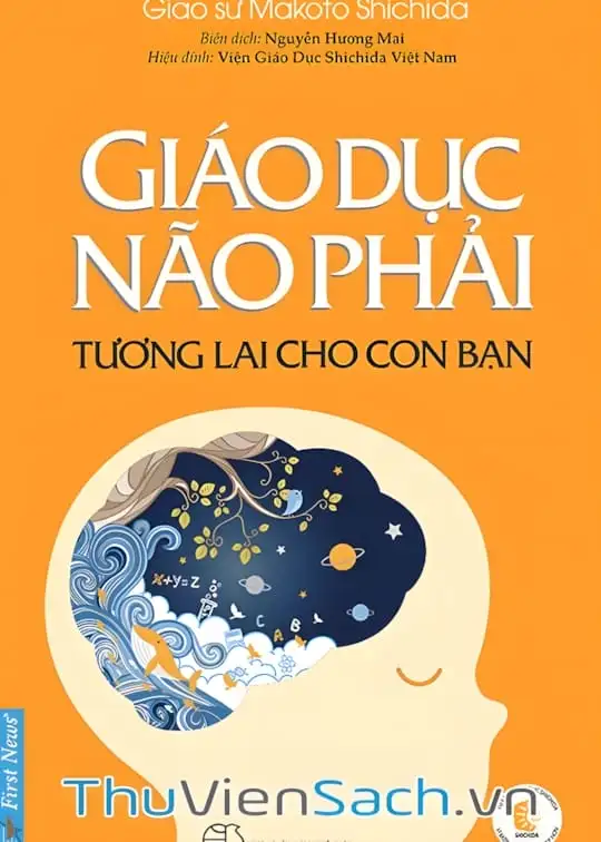 Ảnh bìa sách Giáo Dục Não Phải - Tương Lai Cho Con Bạn