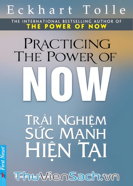 Ảnh bìa sách Trải Nghiệm Sức Mạnh Hiện Tại