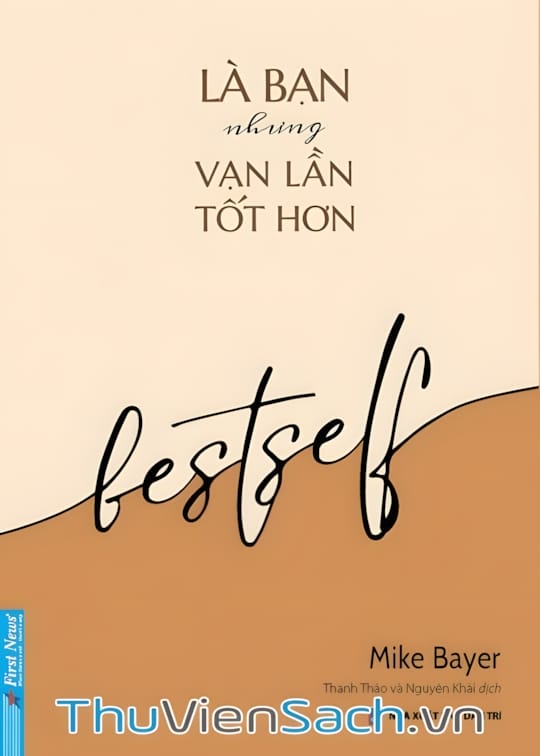 Ảnh bìa sách Là Bạn Nhưng Vạn Lần Tốt Hơn