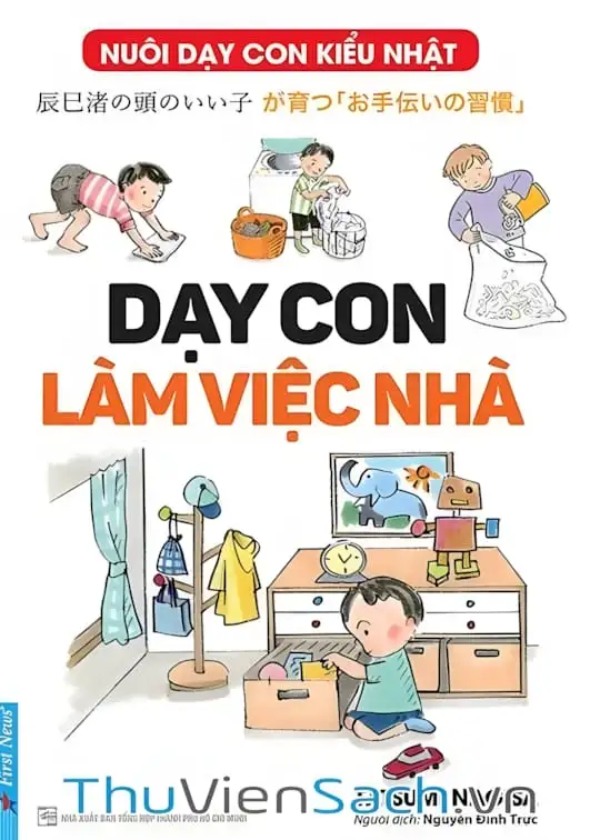 Ảnh bìa sách Nuôi Dạy Con Kiểu Nhật: Dạy Con Làm Việc Nhà