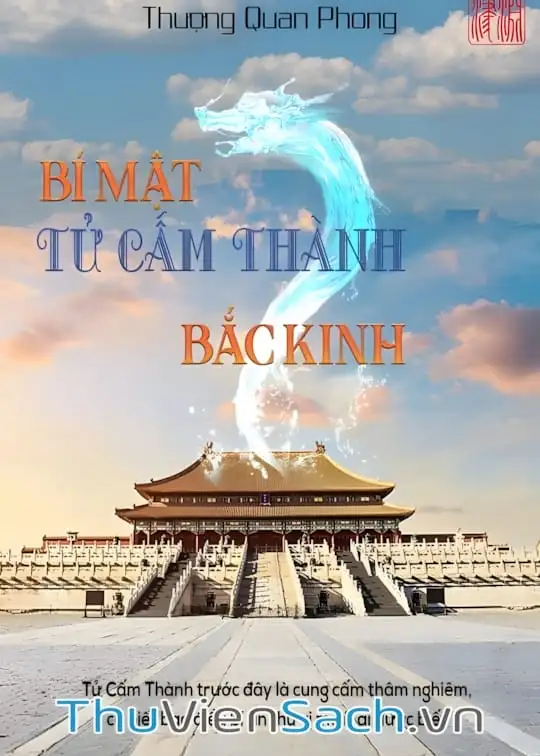Ảnh bìa sách Bí Mật Tử Cấm Thành Bắc Kinh
