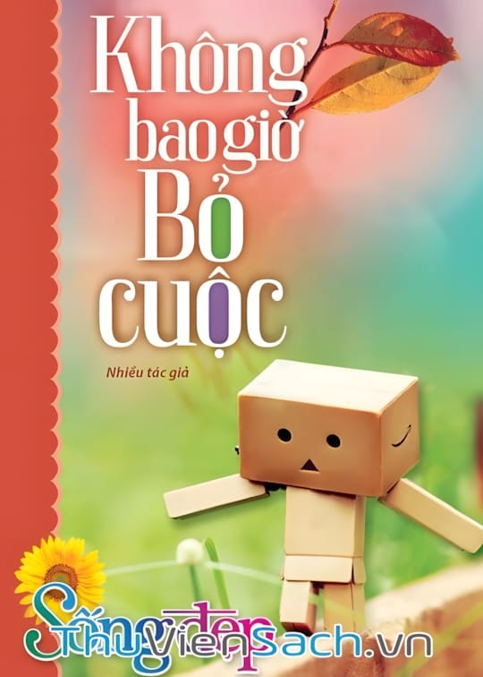 Ảnh bìa sách Không Bao Giờ Bỏ Cuộc